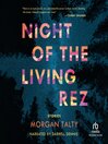 Cover image for Night of the Living Rez